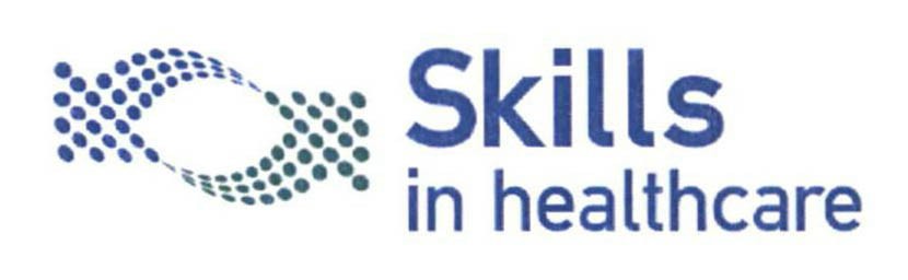 SKILLS IN HEALTHCARE